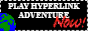 HyperlinkAdventure Button